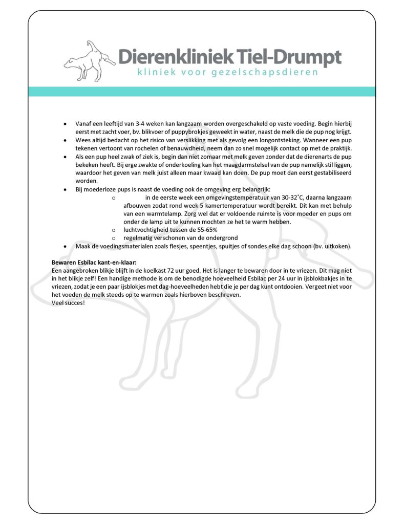 Dierenkliniek Tiel-Drumpt: Bijvoeding jonge puppies met Esbilac blz 3